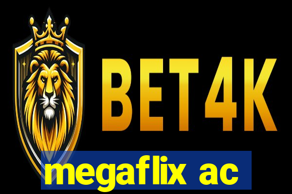megaflix ac